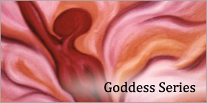 Goddess Series